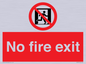 PA5707: No fire exit Prohibition Sign