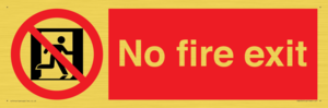 PA5707: No fire exit Prohibition Sign