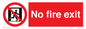 PA5707: No fire exit Prohibition Sign