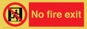 PA5707: No fire exit Prohibition Sign