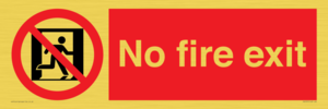 PA5707: No fire exit Prohibition Sign