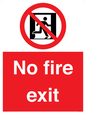 PA5707: No fire exit Prohibition Sign