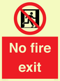 PA5707: No fire exit Prohibition Sign