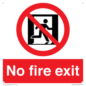 PA5707: No fire exit Prohibition Sign