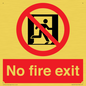 PA5707: No fire exit Prohibition Sign