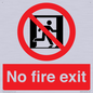 PA5707: No fire exit Prohibition Sign
