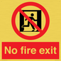 PA5707: No fire exit Prohibition Sign