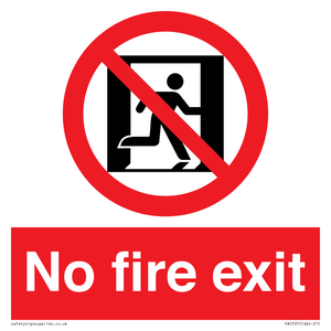 PA5707: No fire exit Prohibition Sign