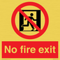 PA5707: No fire exit Prohibition Sign