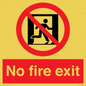 PA5707: No fire exit Prohibition Sign