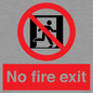 PA5707: No fire exit Prohibition Sign