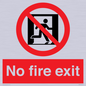 PA5707: No fire exit Prohibition Sign
