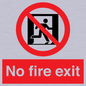 PA5707: No fire exit Prohibition Sign