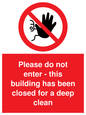 PA5937: Please do not enter - this building has been closed for a deep clean