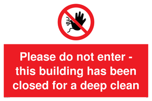 PA5937: Please do not enter - this building has been closed for a deep clean