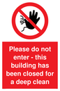 PA5937: Please do not enter - this building has been closed for a deep clean