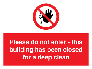 PA5937: Please do not enter - this building has been closed for a deep clean