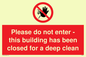 PA5937: Please do not enter - this building has been closed for a deep clean