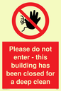 PA5937: Please do not enter - this building has been closed for a deep clean