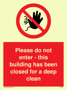 PA5937: Please do not enter - this building has been closed for a deep clean