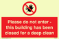 PA5937: Please do not enter - this building has been closed for a deep clean