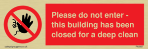 PA5937: Please do not enter - this building has been closed for a deep clean