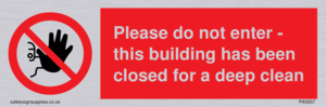 PA5937: Please do not enter - this building has been closed for a deep clean