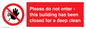 PA5937: Please do not enter - this building has been closed for a deep clean