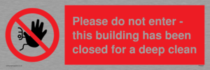 PA5937: Please do not enter - this building has been closed for a deep clean