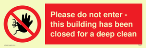 PA5937: Please do not enter - this building has been closed for a deep clean