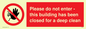 PA5937: Please do not enter - this building has been closed for a deep clean