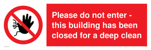 PA5937: Please do not enter - this building has been closed for a deep clean