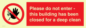 PA5937: Please do not enter - this building has been closed for a deep clean