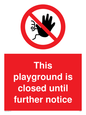 PA5953: This playground is closed until further notice