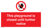 PA5953: This playground is closed until further notice