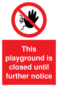 PA5953: This playground is closed until further notice