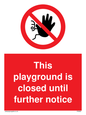PA5953: This playground is closed until further notice
