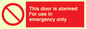 PA600: door alarmed - emergency only