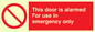 PA600: door alarmed - emergency only