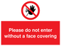 PA6094: Please do not enter without a face covering