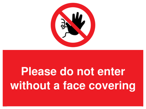PA6094: Please do not enter without a face covering