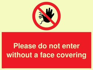 PA6094: Please do not enter without a face covering