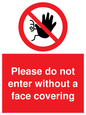 PA6094: Please do not enter without a face covering