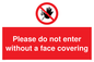 PA6094: Please do not enter without a face covering