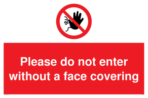 PA6094: Please do not enter without a face covering