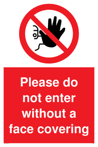 PA6094: Please do not enter without a face covering