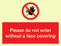 PA6094: Please do not enter without a face covering