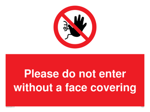 PA6094: Please do not enter without a face covering