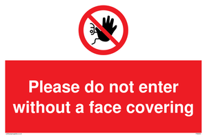 PA6094: Please do not enter without a face covering