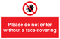 PA6094: Please do not enter without a face covering